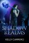 [Shadow Realms 01] • Shadow Realms